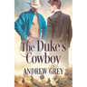 The Duke's Cowboy