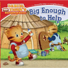 Big Enough to Help