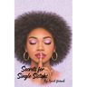 Secrets for Single Sistahs