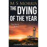 The Dying of the Year: A Yorkshire Murder Mystery