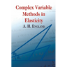 Complex Variable Methods in Elasticity
