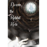Down the Rabbit Hole