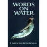 Words on Water