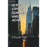 In the City of Glimmer and Ache