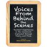 Voices from Behind the Scenes