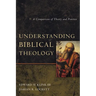 An Understanding Biblical Theology: A Comparison of Theory and Practice