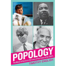 Popology: The Music of the Era in the Lives of Four Icons of the 1960s