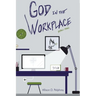 God in the Workplace: Bible Study