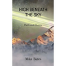 High Beneath the Sky: Faith and Chance