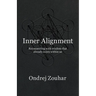 Inner Alignment: Reconnecting with wisdom that already exists within us