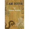 I Am South