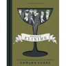 Uneasy Elixirs: 50 Curious Cocktails Inspired by the Works of Edward Gorey