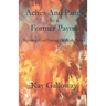 Aches and Pains by a Former Payne