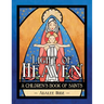 Light of Heaven: A Children's Book of Saints