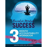 Bariatric Mindset Success: 3-Month Accountability Workbook: (Black & White Version)
