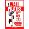 Wall Pilates for Women Over 40: Complete 49 days body sculpting challenge to strengthen your muscles, tone your abs, glutes & improve your balance pos