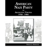 American Nazi Party in Arlington, Virginia 1958-1984