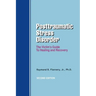 Posttraumatic Stress Disorder: The Victim's Guide to Healing and Recovery
