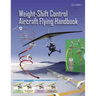 Weight-Shift Control Aircraft Flying Handbook (FAA-H-8083-5)