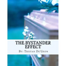 The Bystander Effect