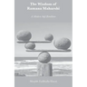 The Wisdom of Ramana Maharshi: A Modern Sufi Rendition