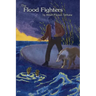 The Flood Fighters