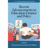 Recent Advancements in Education Finance and Policy