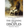 The Training of the Disciples