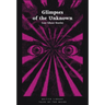 Glimpses of the Unknown: Lost Ghost Stories