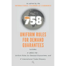 Urdg 758: Uniform Rules for Demand Guarantees