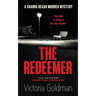 The Redeemer: A Shanna Regan Murder Mystery