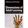 Dimensions of Adult Learning: Adult Education and Training in a Global Era