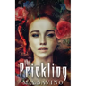 The Prickling