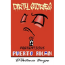 Dirty Stories Of a Pretentious Puerto Rican