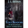 Cold Shadows: (Ellie Jordan, Ghost Trapper Book 2)
