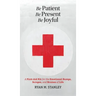 Be Patient, Be Present, Be Joyful: A First-Aid Kit for the Emotional Bumps, Scrapes, and Bruises of Life