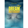 DreamMoods.com: What's In Your Dream? - An A to Z Dream Dictionary