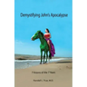 Demystifying John's Apocalypse