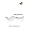 Writing Spaces: Readings on Writing Volume 4