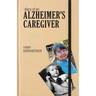 Diary of an Alzheimer's Caregiver