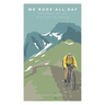 We Rode All Day: The Story of the 1919 Tour de France