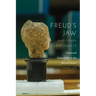 Freud's Jaw and Other Lost Objects: Fractured Subjectivity in the Face of Cancer