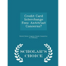 Credit Card Interchange Fees: Antitrust Concerns? - Scholar's Choice Edition