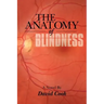 The Anatomy of Blindness