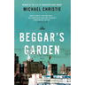The Beggar's Garden: Stories, the