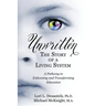 Unwritten, The Story of a Living System: A Pathway to Enlivening and Transforming Education
