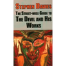 The Street-Wise Guide to the Devil and His Works