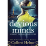 Devious Minds: A Shelby Nichols Adventure