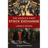 The World's First Stock Exchange