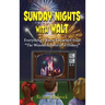Sunday Nights with Walt: Everything I Know I Learned from "The Wonderful World of Disney"